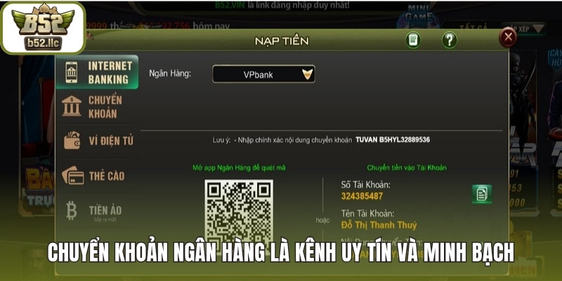 Chuyển khoản ngân hàng là kênh uy tín và minh bạch